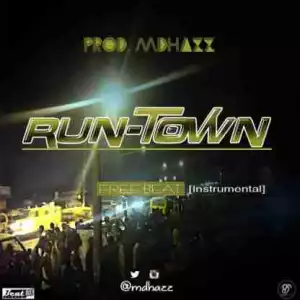 Instrumental: mdhazz - Run-Town (Prod by mdhazz)